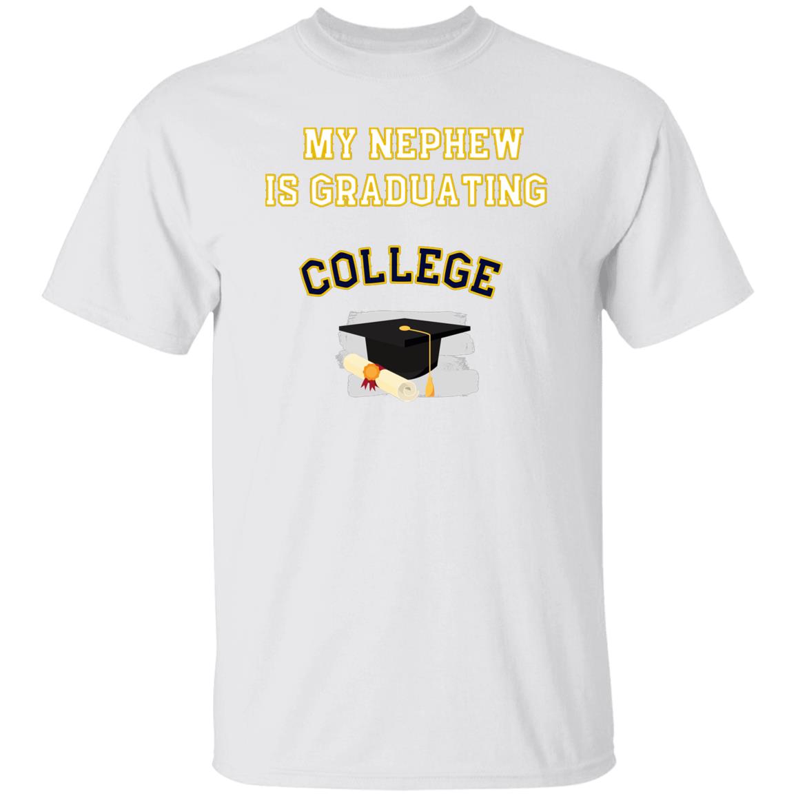 Nephew Graduating College T-Shirt