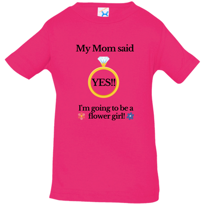 yes mom flower girl white Black Font Infant Jersey T-Shirt